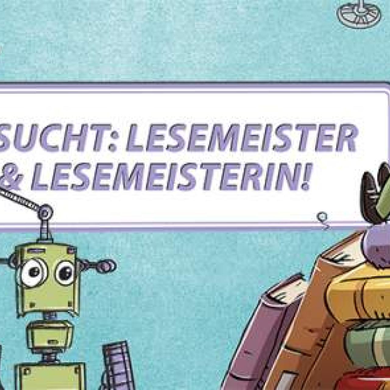 Lesemeister & Lesemeisterin gesucht